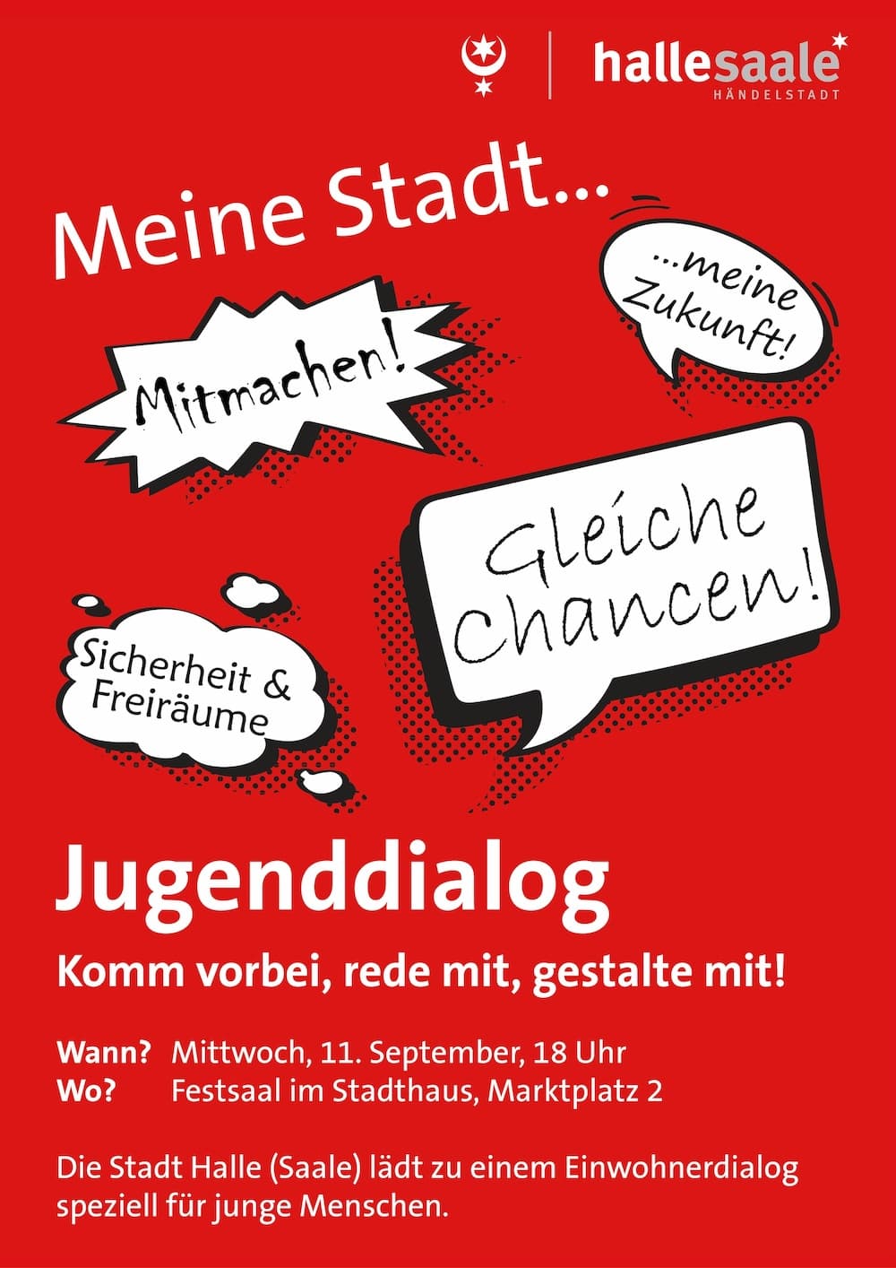 Plakat mit Einladung zum Jugenddialog in Halle (Saale) am 11. September 2024, 11 Uhr im Stadthaus, Markplatz 2 in Halle (Saale)